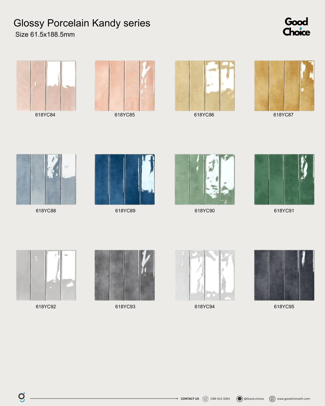 Kandy Series ( Glossy )